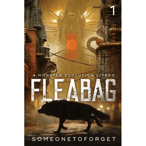 Fleabag: A Monster Evolution LitRPG - Paperback -