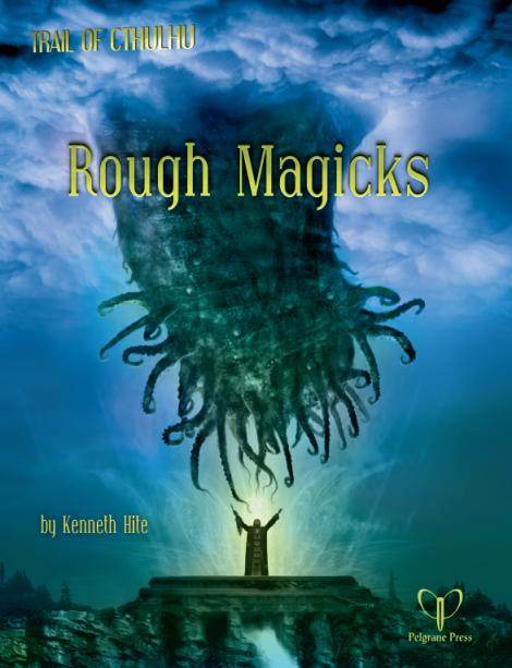 Rough Magicks -