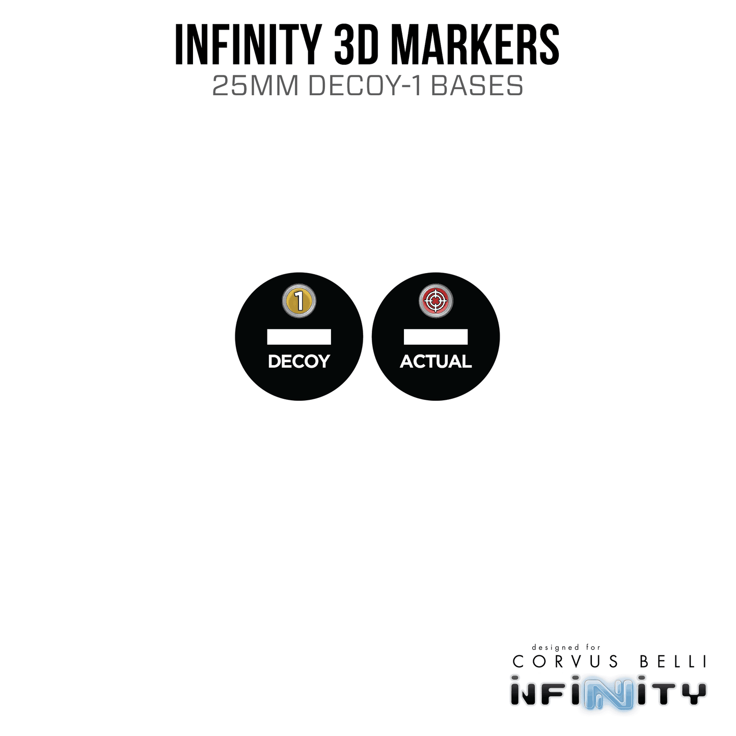 Infinity 3D Markers: Cadmus (25mm Cybermask, Decoy -1) - Actual, Decoy -1