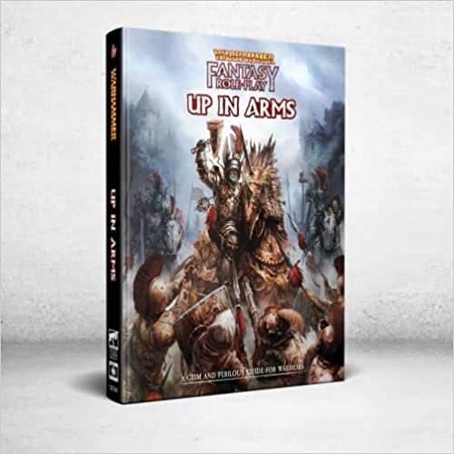 Warhammer Fantasy RPG: Up In Arms -