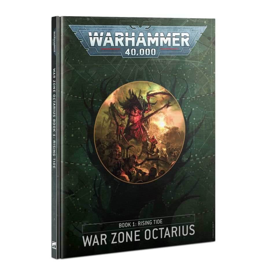 Warhammer 40K: War Zone Octarius – Book 1: Rising Tide -