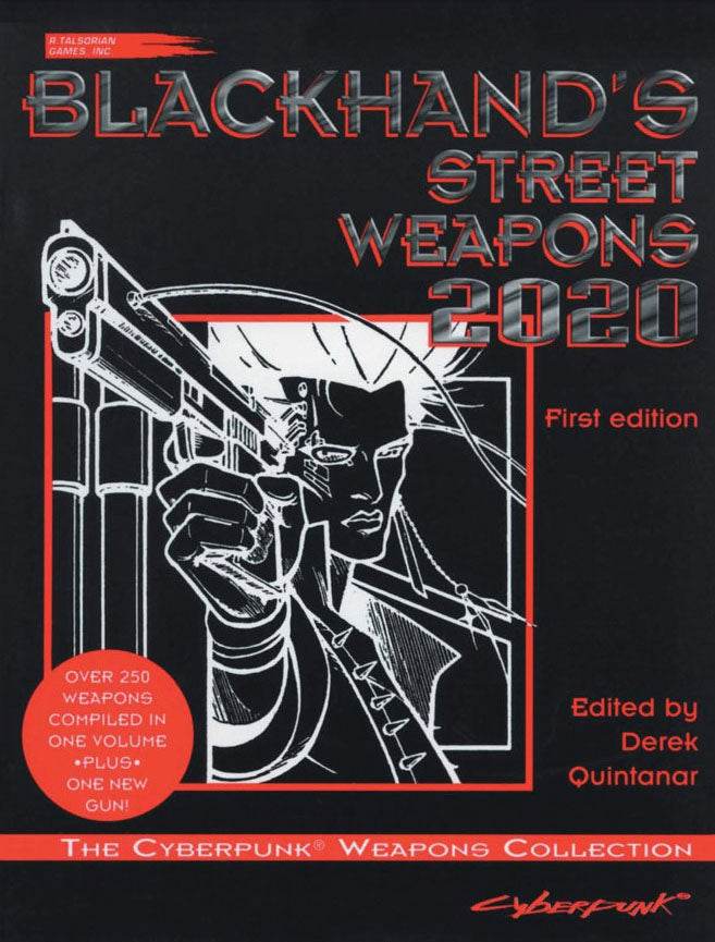 Cyberpunk 2020: Blackhands Weapons -