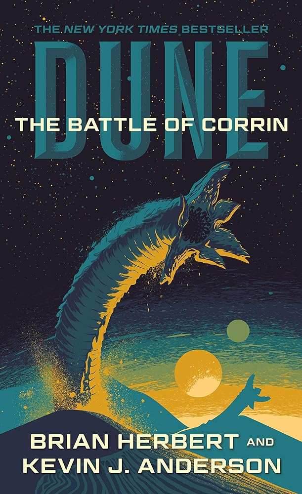 Dune: The Battle of Corrin: Book Three of the Legends of Dune Trilogy (Dune, 3) by Brian Herbert and Kevin J Anderson -
