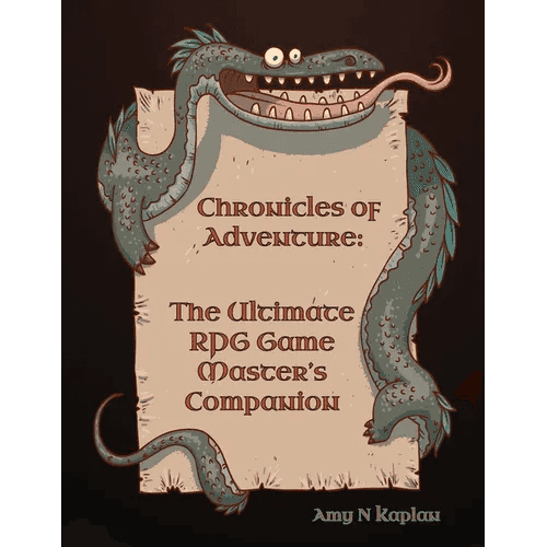 Chronicles of Adventure - The Ultimate RPG Game Master's Companion - Paperback -