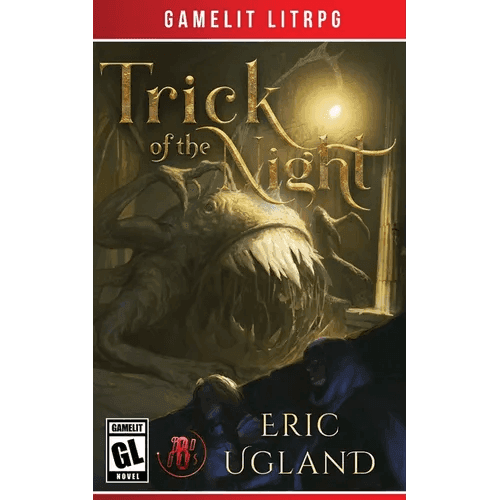 Trick of the Night: A LitRPG/GameLit Adventure - Paperback -