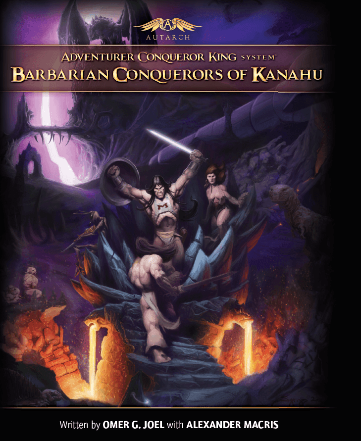 ACKS Barbarian Conquerors of Kanahu (softcover) -