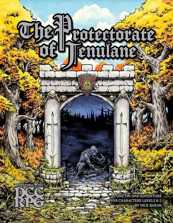 Dungeon Crawl Classics: The Protectorate of Jenulane -