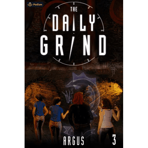 The Daily Grind 3: A Slice-Of-Life Litrpg - Paperback -