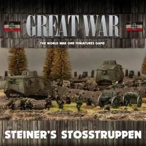 The Great War: German - Steiner’s Strosstruppen Army Deal -