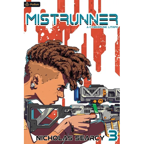 Mistrunner 3: A Cyberpunk Litrpg - Paperback -
