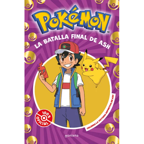La Batalla Final de Ash: El Combate Definitivo / Ash's Quest: The Essential Guidebook - Paperback -