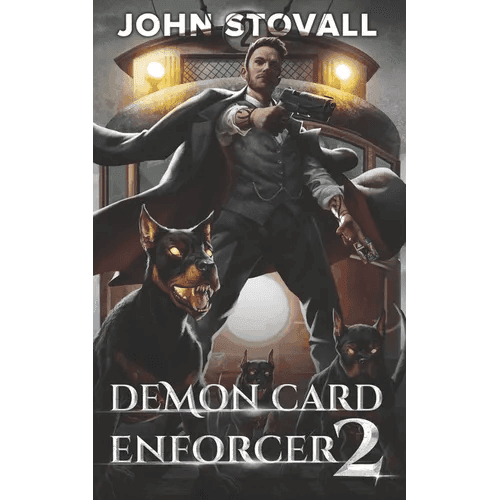 Demon Card Enforcer 2: A Deck-Building LitRPG - Paperback -