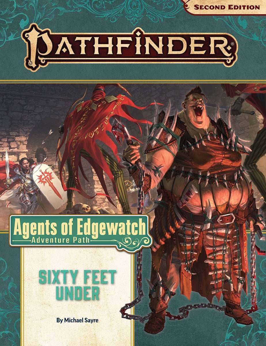 Pathfinder: Adventure Path - Agents of Edgewatch - Sixty Feet Under (2 of 6) -