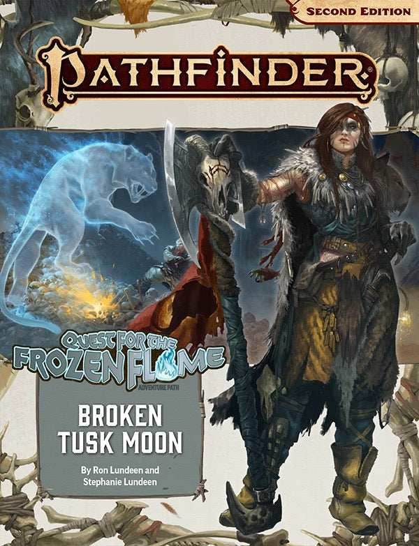 Pathfinder: Adventure Path - Quest for the Frozen Flame - Broken Tusk Moon (1 of 3) -