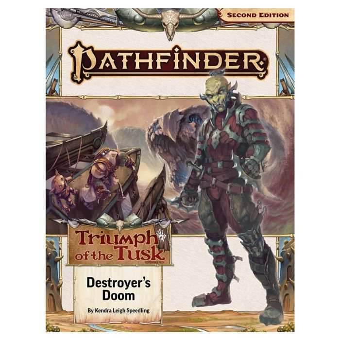 Pathfinder 2E: Adventure Path - Destroyer’s Doom Triumph of the Tusk (3 of 3) -