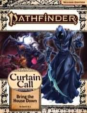 Pathfinder: Adventure Path - Curtain Call - Bring the House Down (3 of 3) -