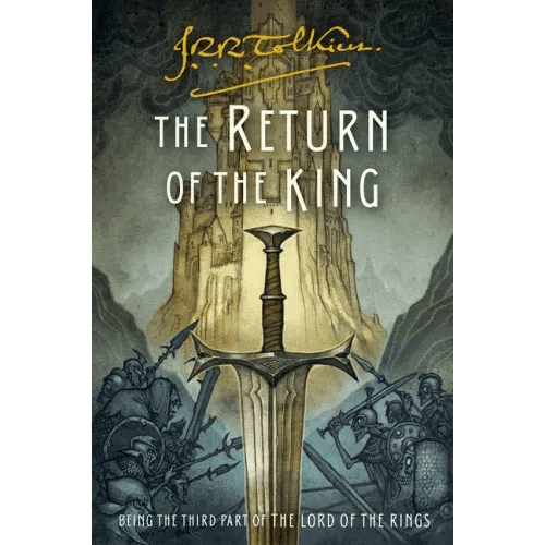 The Return of the King: Being the Third Part of the Lord of the Rings - Paperback -