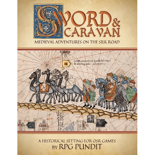 Sword & Caravan - Paperback -