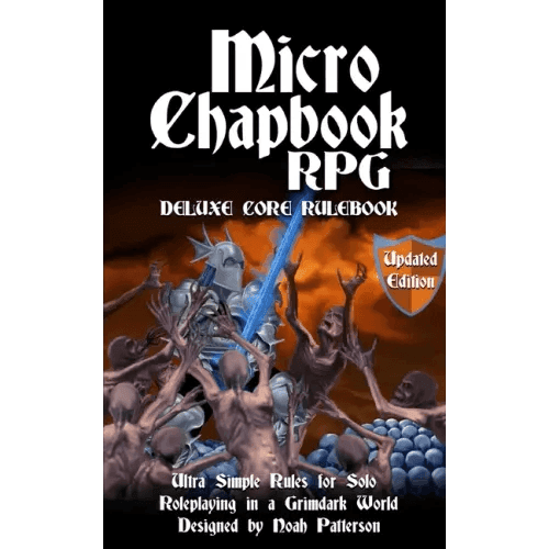 Micro Chapbook RPG: Deluxe Core Rulebook Updated Edition - Paperback -
