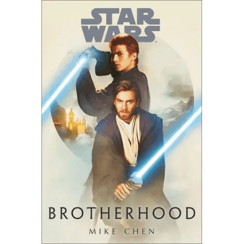 Star Wars: Brotherhood - Hardcover -
