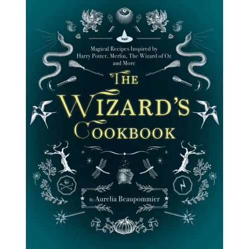 The Wizard's Cookbook: Magical Recipes Inspired by Harry Potter, Merlin, the Wizard of Oz, and More - Hardcover -