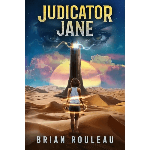 Judicator Jane: A LitRPG/Gamelit Adventure - Paperback -