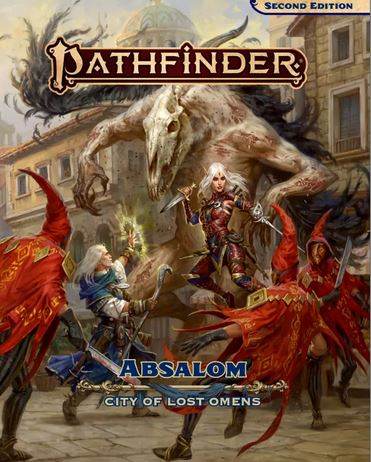 Absalom - City of Lost Omens (P2) -