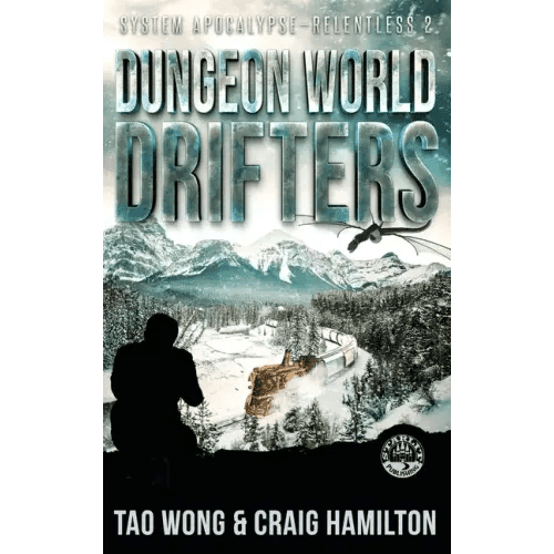 Dungeon World Drifters: A New Apocalyptic LitRPG Series - Hardcover -