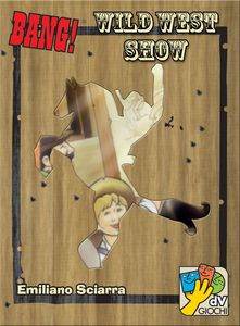 Bang! Wild West Show -
