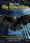 Be Like A Crow: Tales from The Crow's Nest