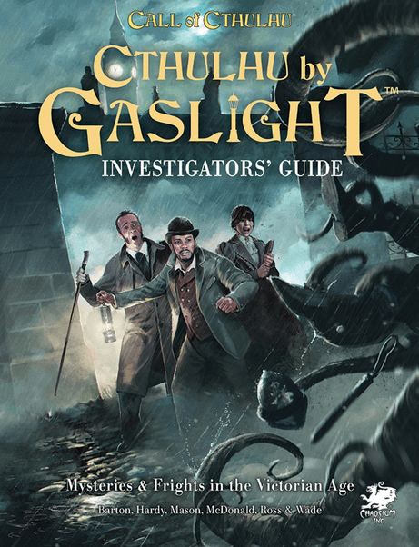 Cthulhu By Gaslight Investigator's Guide -