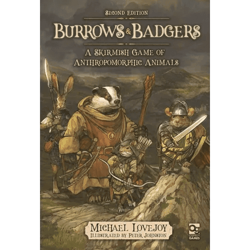 Burrows & Badgers: Second Edition: A Skirmish Game of Anthropomorphic Animals - Hardcover -