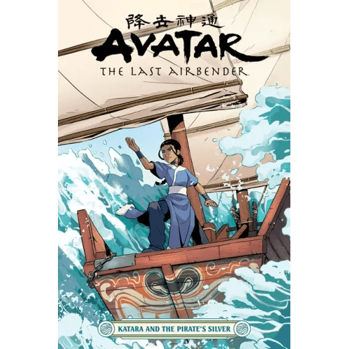 Avatar: The Last Airbender--Katara and the Pirate's Silver - Paperback -