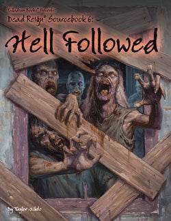 Dead Reign: Hell Followed -