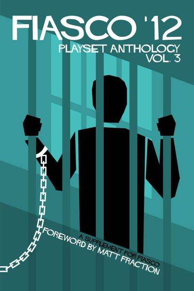 Fiasco Playset Anthology Vol. 3 -