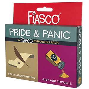 Fiasco Expansion Pack: Pride & Panic -