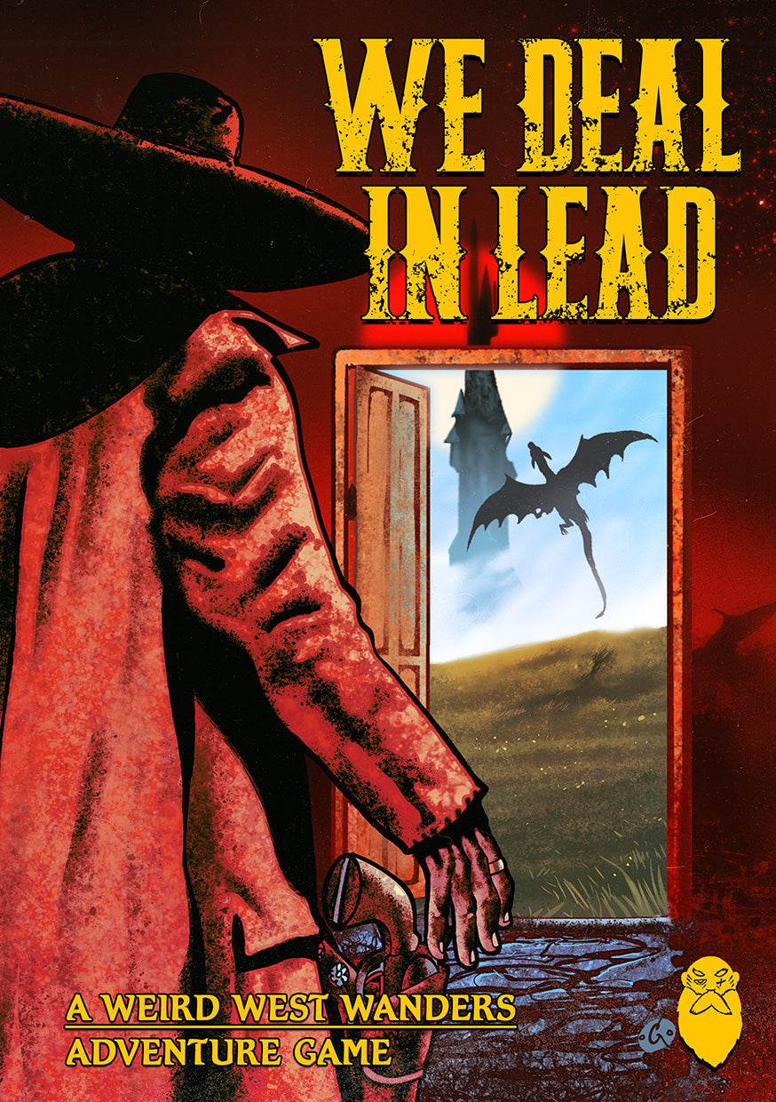 We Deal In Lead -