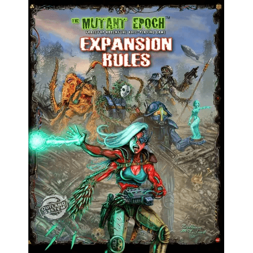 The Mutant Epoch Expansion Rules - Paperback -
