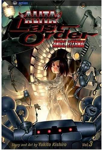 Battle Angel Alita Last Order Angel Eternal Vol 3 -