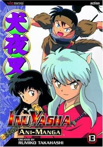InuYasha Ani-Manga Vol 13 -