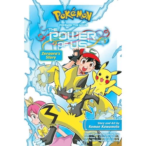 Pokémon the Movie: The Power of Us--Zeraora's Story - Paperback -