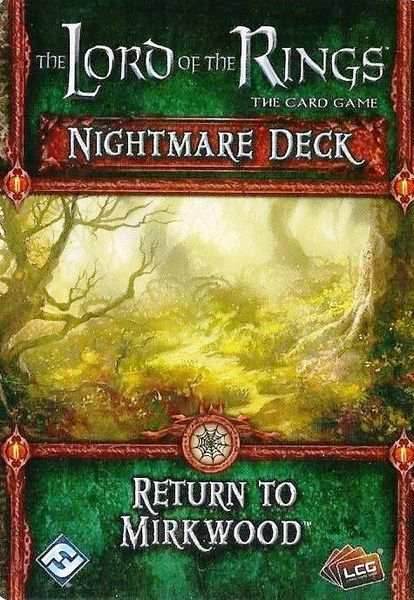Lord of the Rings LCG: Return to Mirkwood Nightmare Deck -