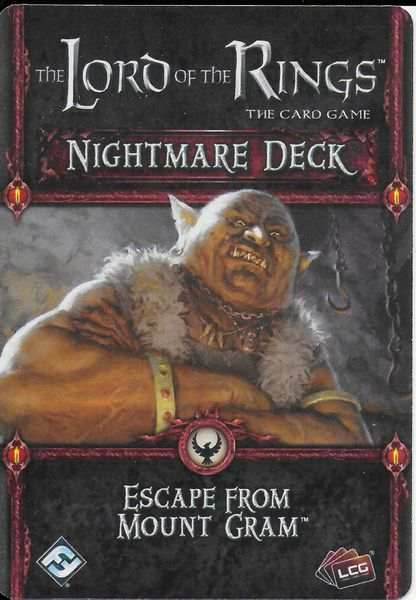 Lord of the Rings LCG: Escape from Mount Gram Nightmare Deck -