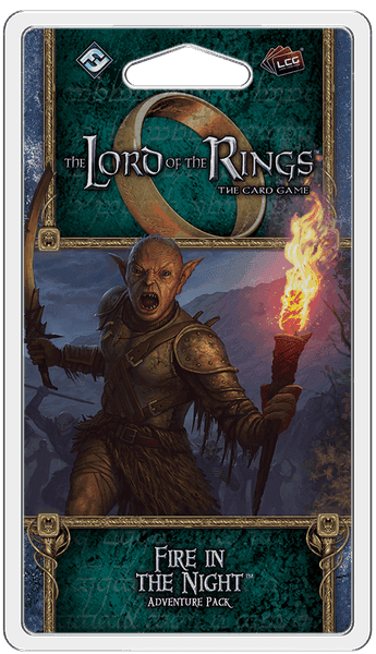 The Lord of the Rings LCG: Fire in the Night -
