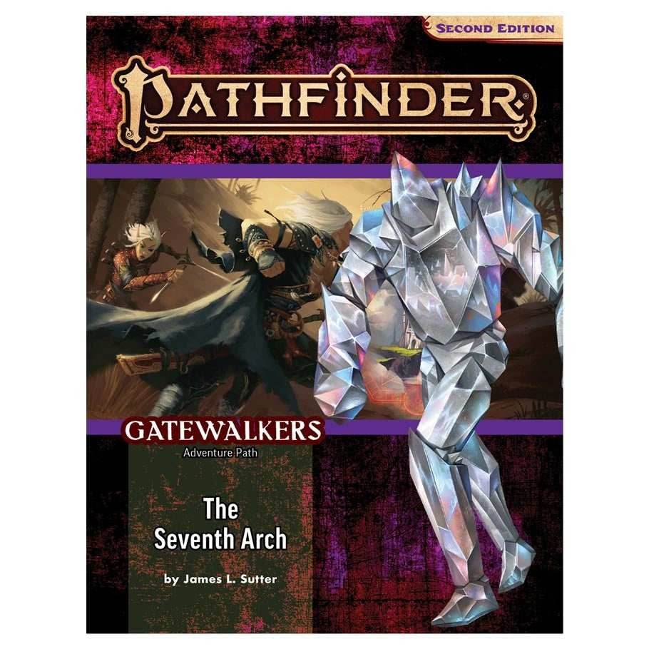 Pathfinder: Adventure Path - Gatewalkers - The Seventh Arch (1 of 3) -