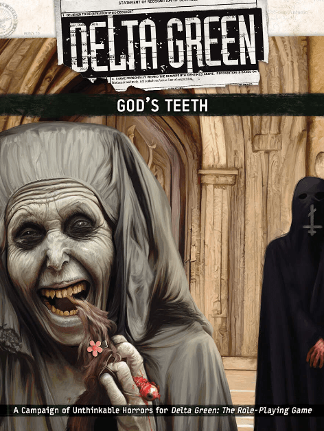 Delta Green: God's Teeth -