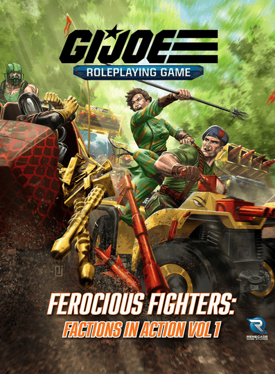 Ferocious Fighters - Factions in Action Vol 1 -