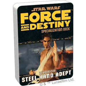 Star Wars: Force and Destiny: Steel Hand Adept Specialization Deck -