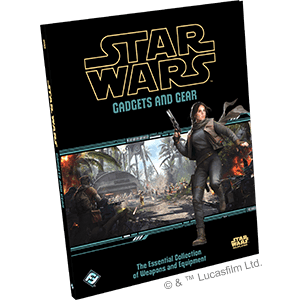 Star Wars Roleplaying: Gadgets and Gear -