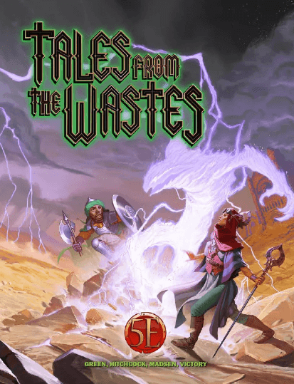 Tales from the Wastes -